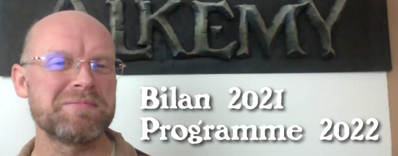 Vidéo – bilan 2021 et programme 2022