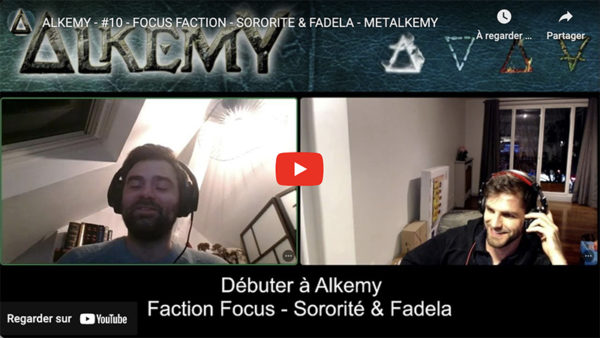 Vidéo - MetAlkemy - Focus faction Sororité et Fadela